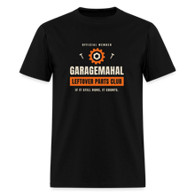 Load image into Gallery viewer, GarageMahal Leftover Parts Club Tee - black