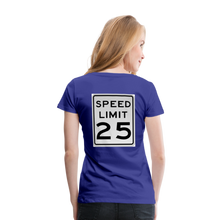 Load image into Gallery viewer, 25mph Women’s Premium T-Shirt - royal blue