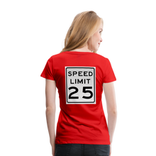 Load image into Gallery viewer, 25mph Women’s Premium T-Shirt - red