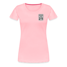 Load image into Gallery viewer, 25mph Women’s Premium T-Shirt - pink
