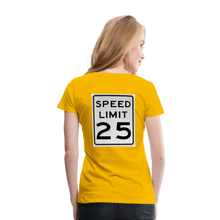 Load image into Gallery viewer, 25mph Women’s Premium T-Shirt - sun yellow
