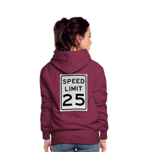 Load image into Gallery viewer, 25mph Women’s Premium Hoodie - burgundy
