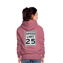 Load image into Gallery viewer, 25mph Women’s Premium Hoodie - mauve
